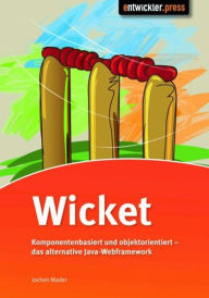 Title: Wicket: Komponentenbasiert und objektorientiert - das alternative Java-Webframework, Author: Jochen Mader