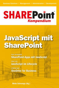 Title: SharePoint Kompendium - Bd. 6: JavaScript mit SharePoint, Author: Mirko Schrempp