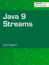 Title: Java 9 Streams, Author: Sven Ruppert