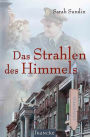 Das Strahlen des Himmels
