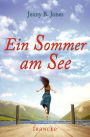 Ein Sommer am See