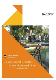 Title: Vienna Central Cemetery, Author: Jïrgen Heimlich