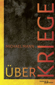 Title: Über Kriege, Author: Michael Mann