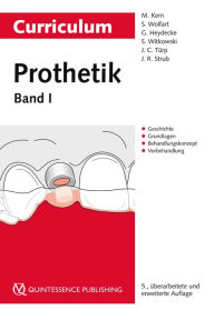 Title: Curriculum Prothetik: Band 1, Author: Matthias Kern