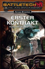 BattleTech 22: Bear-Zyklus 4: Erster Kontrakt