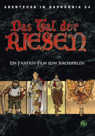 Title: Abenteuer in Kaphornia 04: Das Tal der Riesen, Author: Christian Lonsing