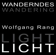 Title: Wandering Light: Fragrance of Time, Author: Wolfgang Rang