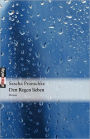 Den Regen lieben