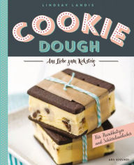 Title: Cookie Dough (eBook): Aus Liebe zum Keksteig, Author: Lindsay Landis