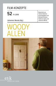 Title: FILM-KONZEPTE 52 - Woody Allen, Author: Johannes Wende