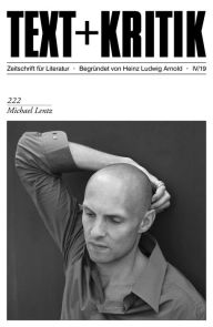 Title: TEXT + KRITIK 222 - Michael Lentz, Author: Jan Wilm