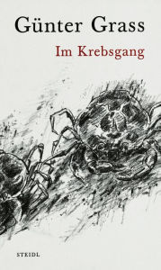 Title: Im Krebsgang, Author: Günter Grass