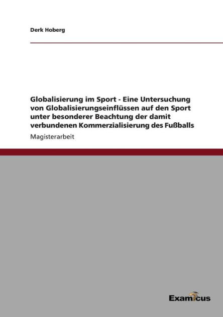 Globalisierung Im Sport - Eine Untersuchung Von Globalisierungseinflï ...