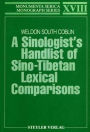 A Sinologists Handlist of Sino-Tibetan Lexical Comparisons