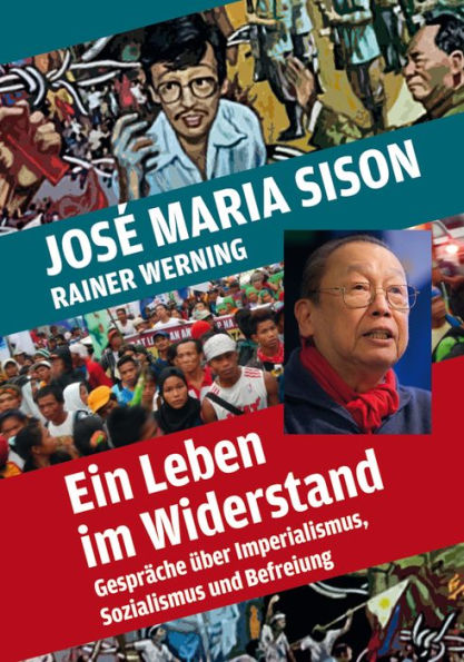 Ein Leben im Widerstand: Gespräche über Imperialismus, Sozialismus und Befreiung