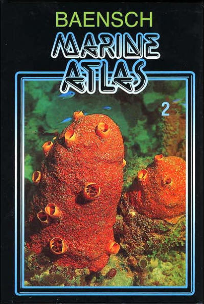 Baensch Marine Atlas Vol. 2