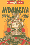 Indonesia: Sumatra, Java, Bali, Lombok, Sulawesi