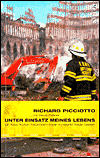 Unter Einsatz Meines Lebens: Ein New Yorker Feuerwehrmann im World Trade Center