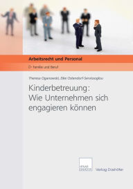 Title: Kinderbetreuung: Wie Unternehmen sich engagieren können, Author: Theresa Oganowski