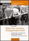 Bilder Aus Russischer Kriegsgefangenschaft