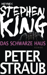 Title: Das schwarze Haus: Roman, Author: Stephen King