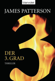 Title: Der 3. Grad (3rd Degree), Author: James Patterson