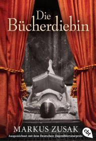 Title: Die Bücherdiebin (The Book Thief), Author: Markus Zusak