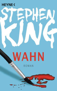 Title: Wahn, Author: Stephen King