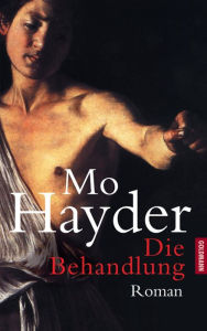 Title: Die Behandlung: Psychothriller, Author: Mo Hayder