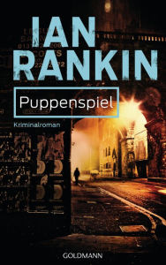 Title: Puppenspiel - Inspector Rebus 12: Kriminalroman, Author: Ian Rankin