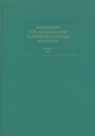Title: Zeitschrift fur Archaologie Aussereuropaischer Kulturen: Band 1, 2006, Author: Dr. Ludwig Reichert Verlag
