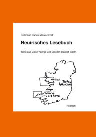 Title: Neuirisches Lesebuch: Texte aus Cois Fhairrge und von den Blasket Inseln, Author: Desmond Durkin-Meisterernst