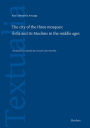 City of the Three Mosques: Avila and Its Muslims in the Middle Ages