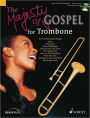 Majesty of Gospel: Trombone