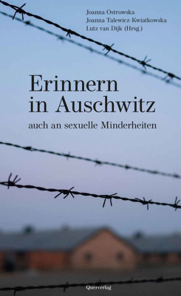 Erinnern in Auschwitz: auch an sexuelle Minderheiten