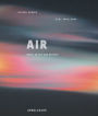 AIR/LUFT: UNITY OF ART AND SCIENCE