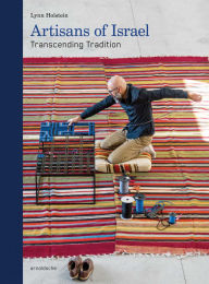 Title: Artisans of Israel: Transcending Tradition, Author: Lynn Holstein