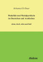 Modalität und Modalpartikeln im Deutschen und Arabischen: denn, doch, eben und halt.
