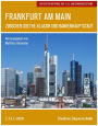 Frankfurt am Main: Zwischen Goethe-Klassik und Bankenhauptstadt
