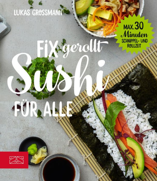 Sushi: Fix gerollt für alle