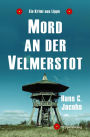 Mord an der Velmerstot: Ein Krimi aus Lippe