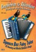 Title: Squeeze Box Fairy Tales, Author: Peter Michael Haas