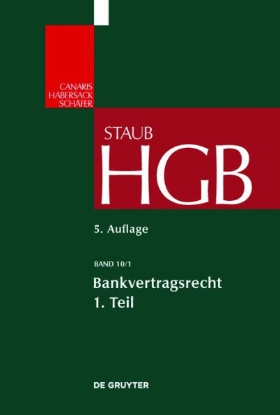 Bankvertragsrecht 1: Organisation des Kreditwesens und Bank-Kunden-Beziehung