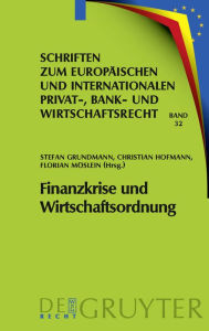 Title: Finanzkrise und Wirtschaftsordnung, Author: Stefan Grundmann