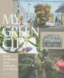 My Green City: Back to Nature with Attitude and Style