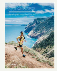 Title: On the Run: Running Across the Globe, Author: gestalten