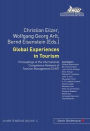 Global Experiences in Tourism: Proceedings of the International Competence Network of Tourism Management (ICNT)