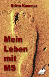 Title: Mein Leben mit MS, Author: Britta Kummer