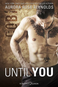 Free downloaded e book Until You: Cobi by Aurora Rose Reynolds, Friederike Bruhn English version