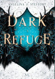 Title: Dark Refuge, Author: Angelina J Steffort